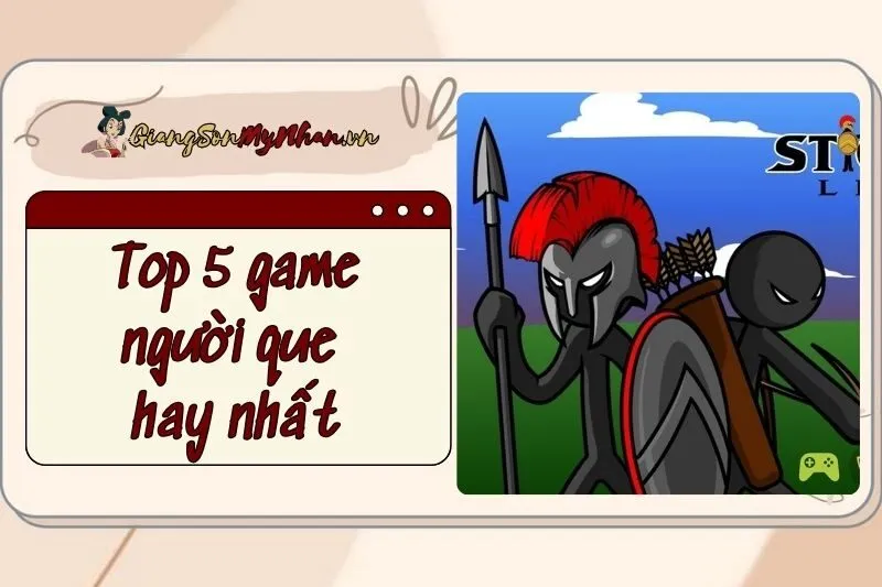 Top 5 game người que hay nhất 2025 trên Android và iPhone