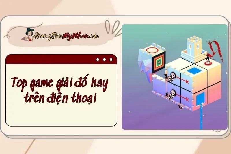 Top game giải đố hay trên điện thoại mà Gen Z mê tít 2025