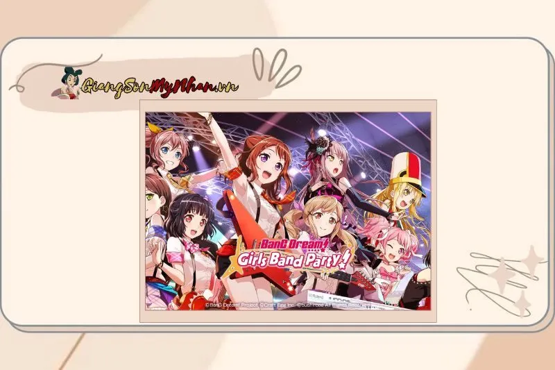 Giới thiệu về game BanG Dream Girls Band Party